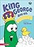 King George and His Duckies (Big Idea Books)