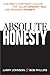 Absolute Honesty: Building ...