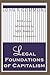 Legal Foundations of Capitalism: With a new introduction by Jeffe. Biddle & Warren J. Samuels (Classics in Economics)