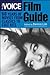 The Village Voice Film Guide by Village Voice