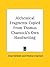 Alchemical Fragments Copied From Thomas Charnock's Own Handwr... by Elias Ashmole