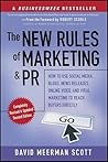 The New Rules of Marketing and PR by David Meerman Scott The New Rules of Marketing and PR by David Meerman Scott