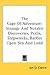 The Cape Of Adventure: Strange And Notable Discoveries, Perils, Shipwrecks, Battles Upon Sea And Land