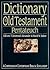Dictionary of the Old Testament by T. Desmond Alexander Dictionary of the Old Testament by T. Desmond Alexander