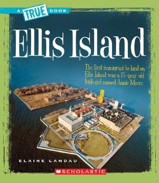 Ellis Island (True Books)