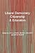 Liberal Democracy, Citizenship & Education by Oto Luthar