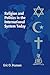 Religion and Politics in the International System Today