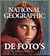 National Geographic - de Foto's