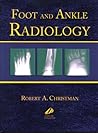 Foot and Ankle Radiology