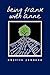 Being Frank With Anne by Phyllis Johnson