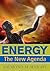 Energy: The New Agenda