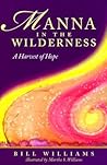 Manna in the Wilderness: A Harvest of Hope
