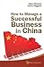How to Manage a Successful Business in China