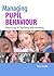 Managing Pupil Behaviour