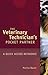 Veterinary Technician's Pocket Partner: A Quick Access Reference Guide (Veterinary Technology)