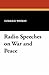 Radio Speeches on War and Peace