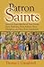Patron Saints: For Interest...