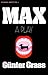 Max: A Play – A Political S...