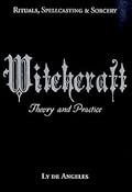 Witchcraft: Theory and Practice