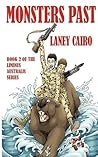 Monsters Past by Laney Cairo