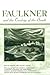 Faulkner and the Ecology of the South (Faulkner & Yoknapatawpha Series)