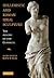 Hellenistic and Roman Ideal Sculpture by Rachel Meredith Kousser