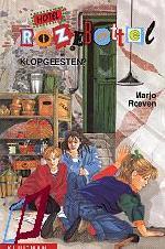 Hotel Rozebottel: Klopgeesten