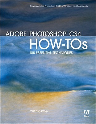 Adobe Photoshop CS4 HowTos: 100 Essential Techniques (Paperback)