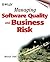 Managing Software Quality and Business Risk by Martyn A. Ould