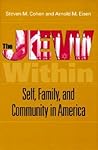 The Jew Within: Self, Family, and Community in America
