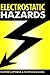 Electrostatic Hazards