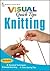 Visual Quick Tips Knitting