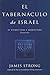 El Tabernáculo de Israel (Spanish Edition)