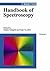 Handbook of Spectroscopy (2 Vol. Set)