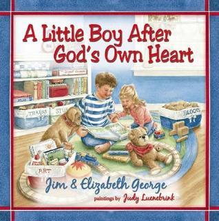 A Little Boy After God's Own Heart (Hardcover)