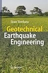 Geotechnical Earthquake Engineering (Springer Series in Geomechanics and Geoengineering) Geotechnical Earthquake Engineering (Springer Series in Geomechanics and Geoengineering)