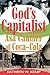 God's Capitalist: Asa Candler