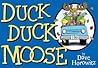 Duck, Duck, Moose