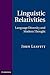 Linguistic Relativities: Language Diversity and Modern Thought