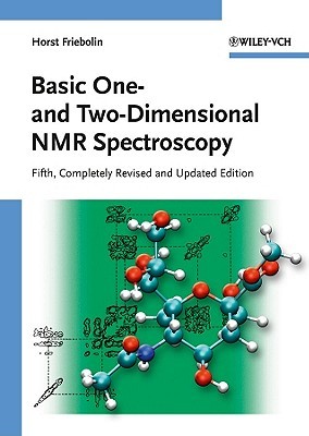 Basic One- And Two-Dimensional NMR Spectroscopy