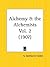 Alchemy and the Alchemists ...