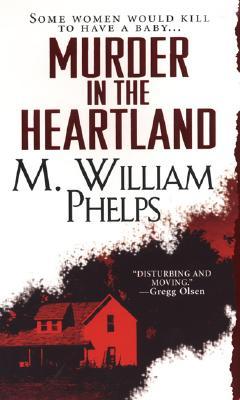 Murder In The Heartland (Mass Market Paperback)