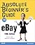 Absolute Beginner's Guide to eBay
