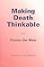 Making Death Thinkable: A Psychoanalytic Contribution to the Problem of the Transience of Life