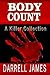 BODY COUNT: A Killer Collection