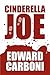Cinderella Joe