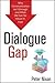 Dialogue Gap: Why Communica...