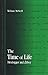 The Time of Life: Heidegger and Ethos (SUNY Series in Contemporary Continental Philosophy)