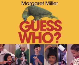 Guess Who?: An Interactive Picture Book About Questions, Ridiculous Answers, and Logical Thinking for Kids (Ages 4-8) (Avenues)