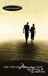 The Type of Marriage That Endures The Type of Marriage That Endures